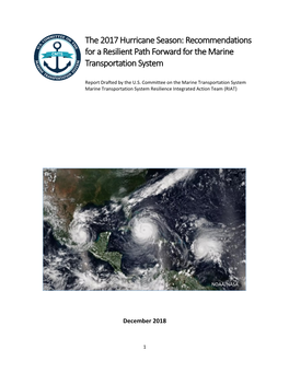 The 2017 Hurricane Season: Recommendations for a Resilient Path Forward for the Marine Transportation System