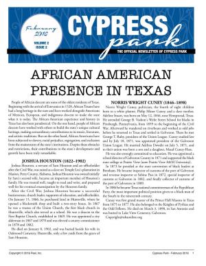AFRICAN AMERICAN PRESENCE in TEXAS People of African Descent Are Some of the Oldest Residents of Texas