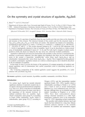 On the Symmetry and Crystal Structure of Aguilarite, Ag4ses