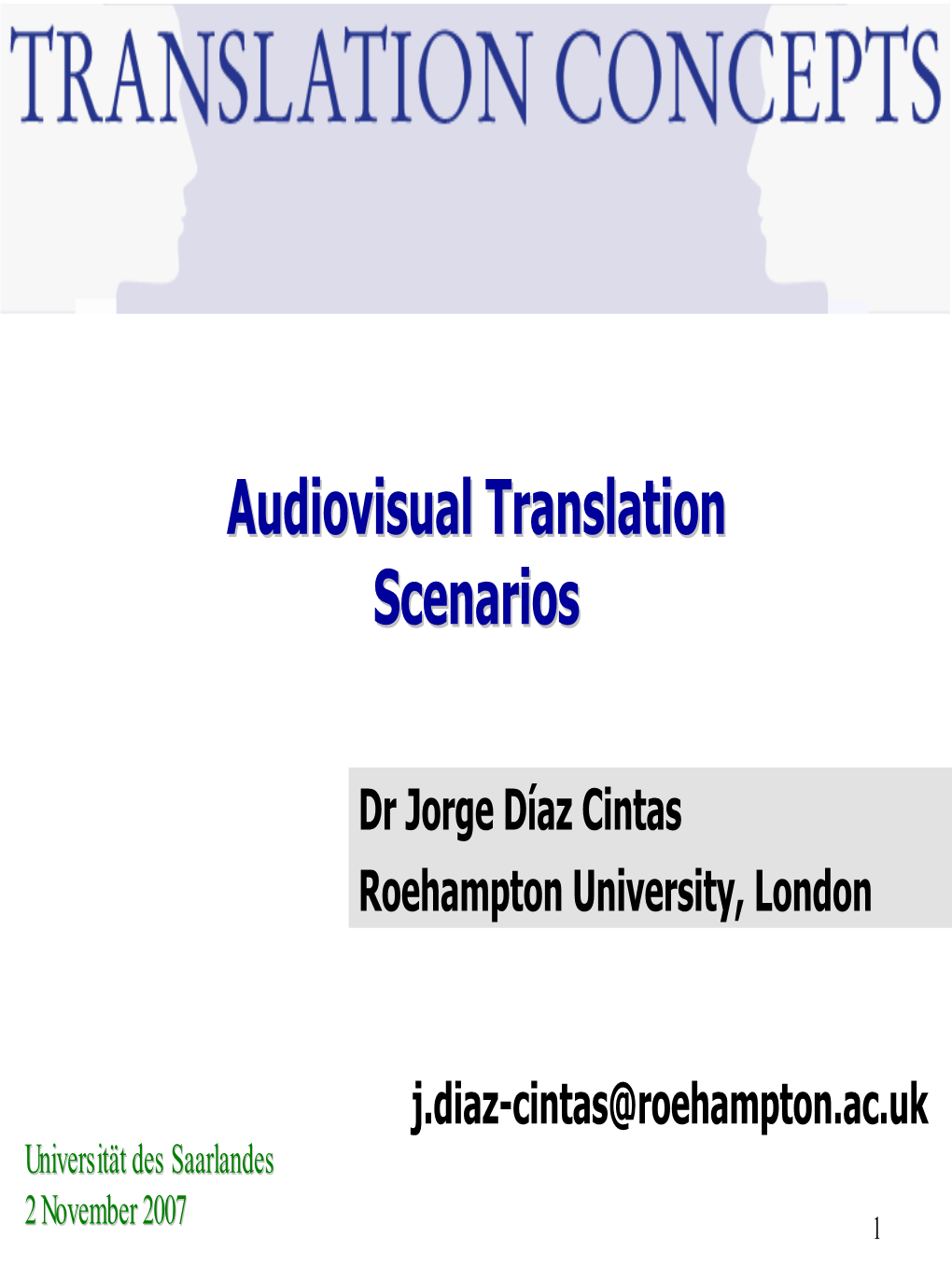 Audiovisual Translation in the Third Millennium