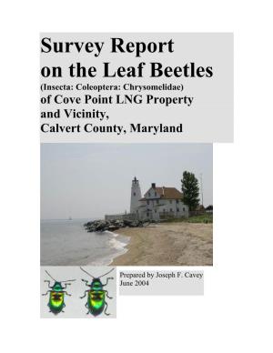 Survey Report on the Leaf Beetles (Insecta: Coleoptera: Chrysomelidae) of Cove Point LNG Property and Vicinity, Calvert County, Maryland