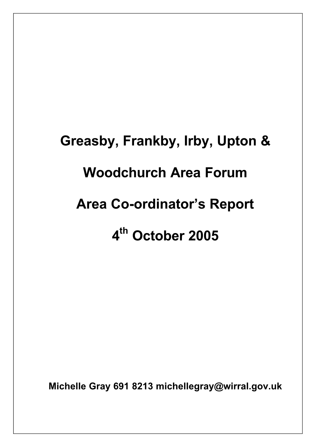 Greasby, Frankby, Irby, Upton & Woodchurch Area Forum Area Co