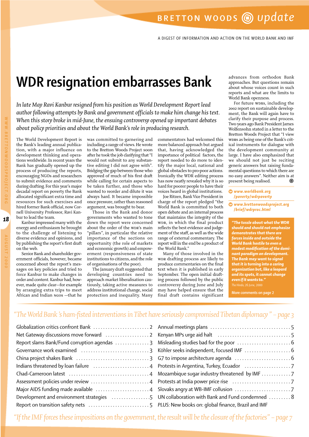 WDR Resignation Embarrasses Bank About Whose Voices Count in Such Reports and What Are the Limits to World Bank Openness