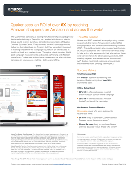Quaker Sees an ROI of Over 6X by Reaching Amazon Shoppers on Amazon and Across the Web1