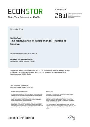 The Ambivalence of Social Change. Triumph Or Trauma
