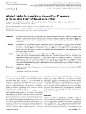 Alcohol Intake Between Menarche and First Pregnancy: a Prospective Study of Breast Cancer Risk Ying Liu, Graham A