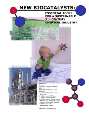 Chemical Industry of the Future: New Biocatalysts
