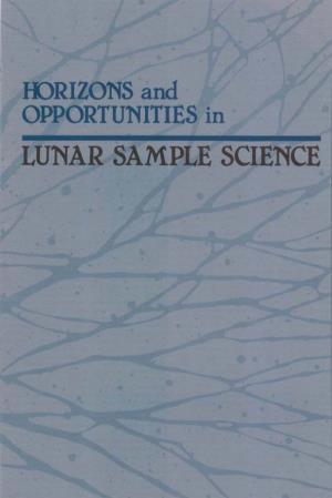 Horizons and OPPORTUNITIES in LUNAR SAMPLE Science