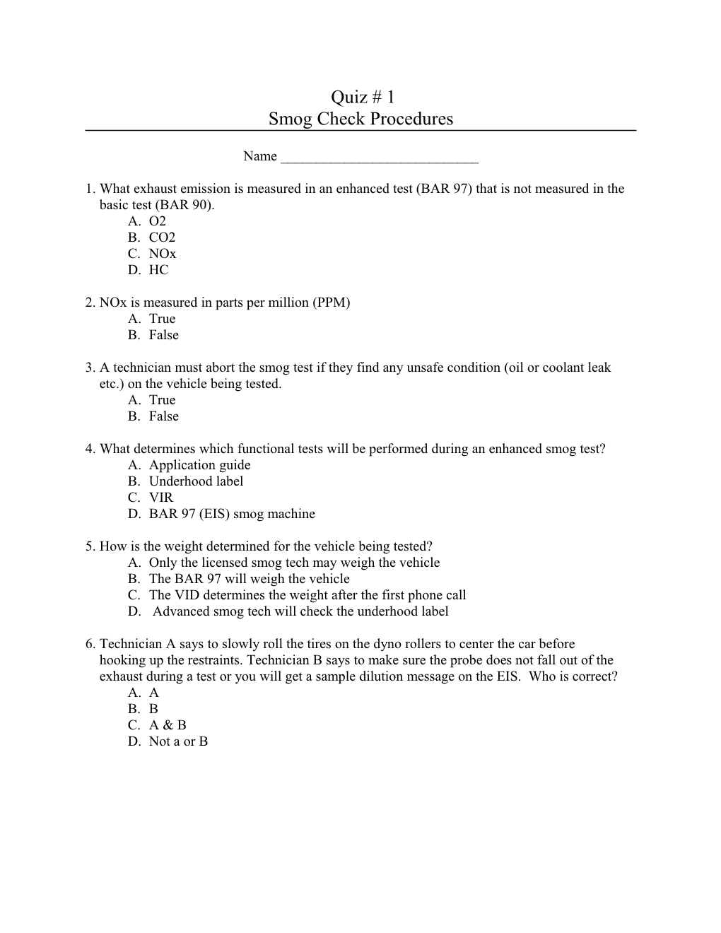 1. What Exhaust Emission Is Measured in an Enhanced Test (BAR 97) That Is Not Measured in The