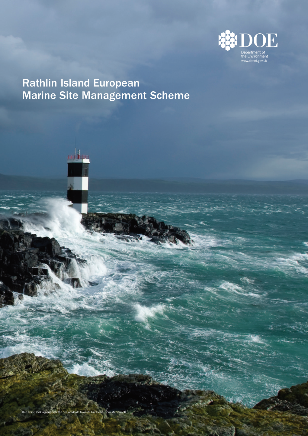 Rathlin Island European Marine Site Management Scheme 2013