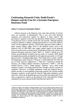 Confronting Financial Crisis: Dodd-Frank's Dangers and the Case for a Systemic Emergency Insurance Fund