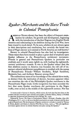 Quaker ^Hcerchants And'theslave Trade in Colonial Pennsylvania