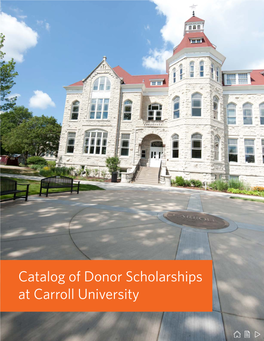 Catalog of Donor Scholarships at Carroll University