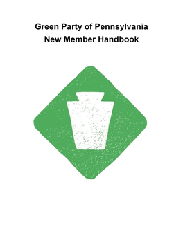 Green Party of Pennsylvania New Member Handbook