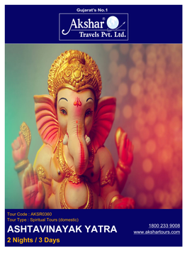 ASHTAVINAYAK YATRA 2 Nights / 3 Days PACKAGE OVERVIEW