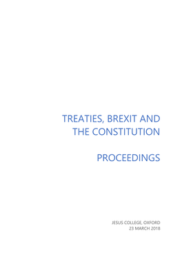 Treaties, Brexit and the Constitution Proceedings