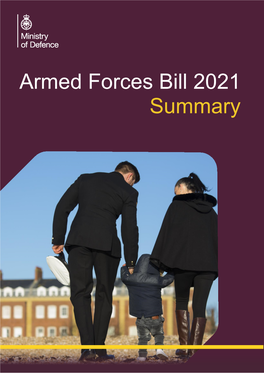 Armed Forces Bill 2021 Summary