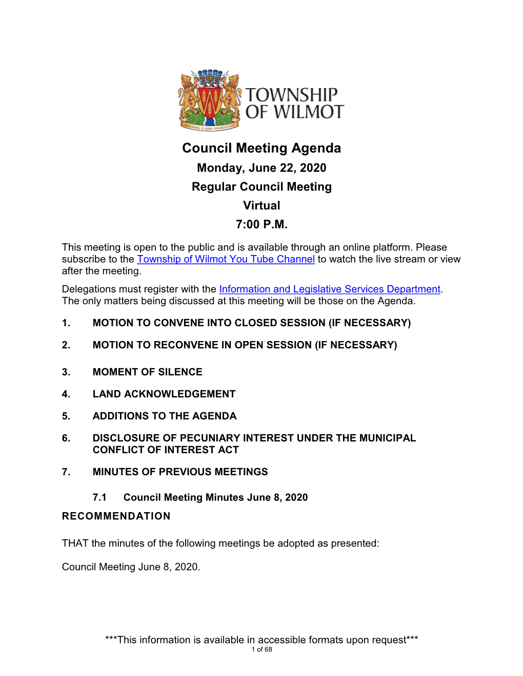 Council Meeting Agenda Monday, June 22, 2020 Regular Council Meeting Virtual 7:00 P.M