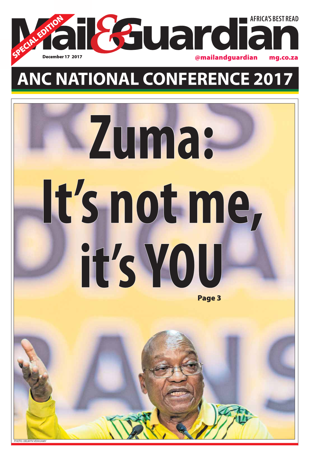 ANC NATIONAL CONFERENCE 2017 SPECIAL EDITION Zuma