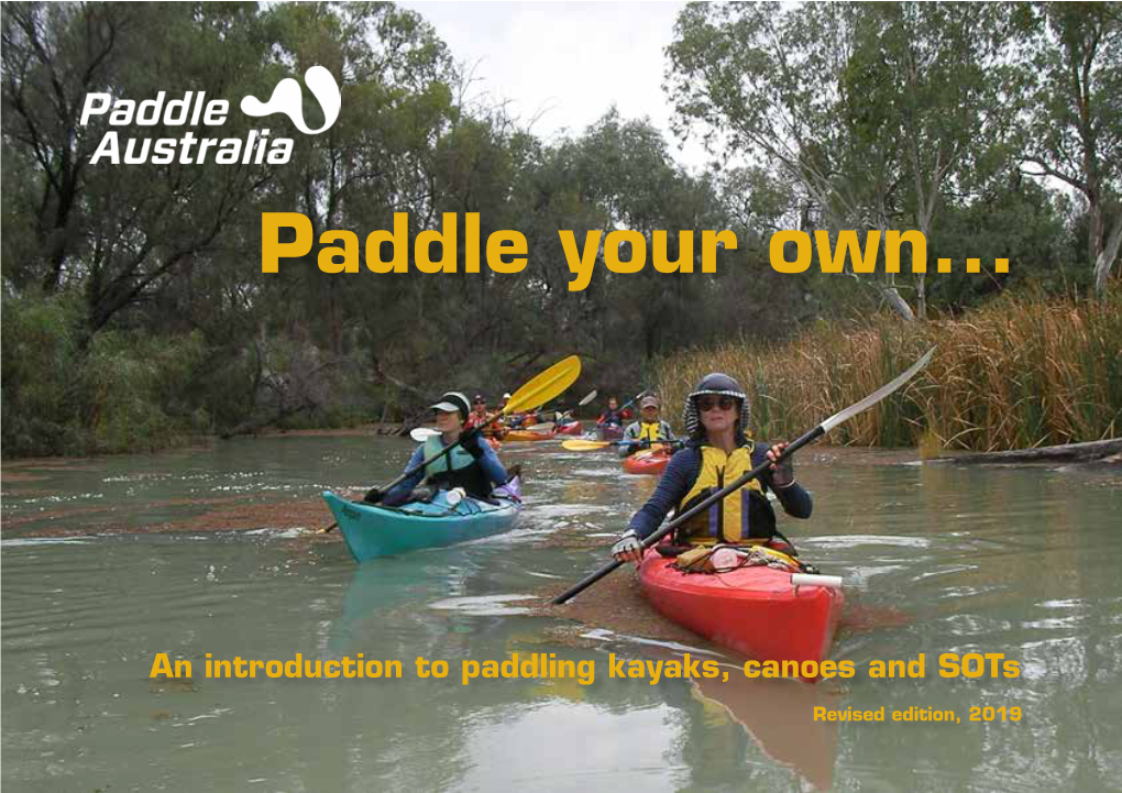 Paddle Your Own