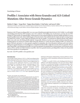 Profilin 1 Associates with Stress Granules and ALS-Linked Mutations Alter Stress Granule Dynamics