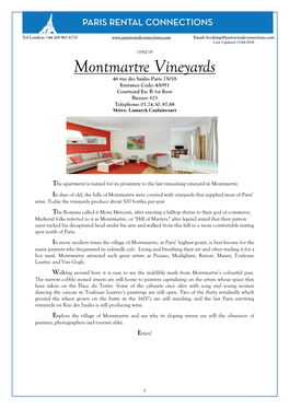 Montmartre Vineyards 46 Rue Des Saules Paris 75018 Entrance Code: 4A951 Courtyard Esc B 1St Floor Buzzer: #23 Telephone: 01.74.30