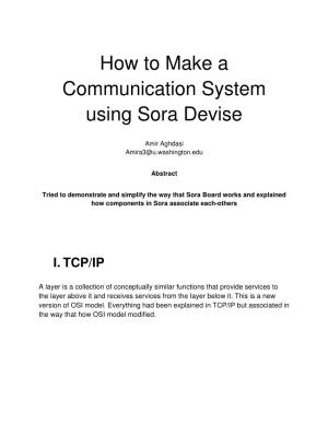 How to Make a Communication System Using Sora Devise