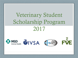 Veterinary Student Scholarship Program 2017 Scholarship & Eligibility