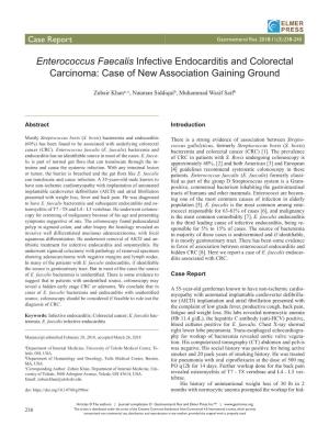 Enterococcus Faecalis﻿ Infective Endocarditis and Colorectal Carcinoma: Case of New Association Gaining Ground