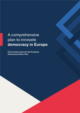 A Comprehensive Plan to Innovate Democracy in Europe