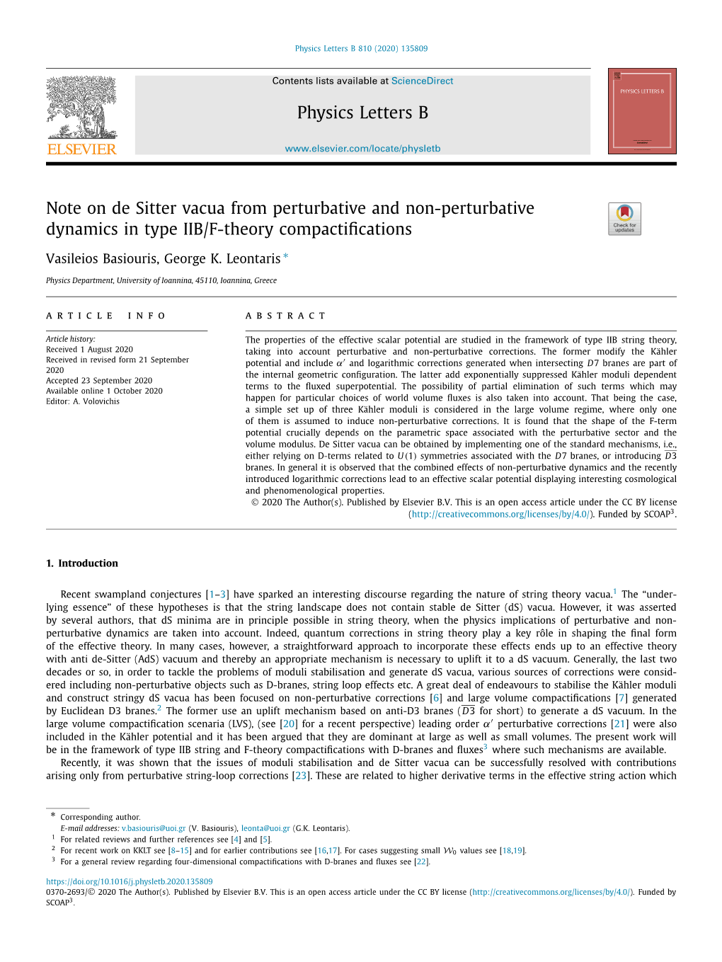 Note on De Sitter Vacua from Perturbative and Non-Perturbative Dynamics in Type IIB/F-Theory Compactiﬁcations ∗ Vasileios Basiouris, George K