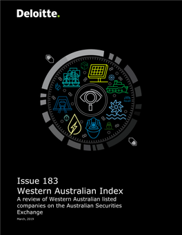 Issue 183 Western Australian Index a Review of Western Australian Listed Companies on the Australian Securities Exchange