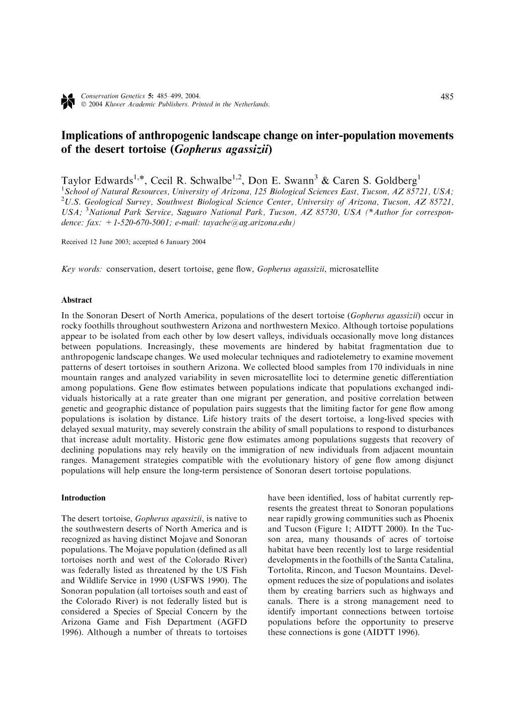 Implications of Anthropogenic Landscape Change on Inter-Population Movements of the Desert Tortoise (Gopherus Agassizii)