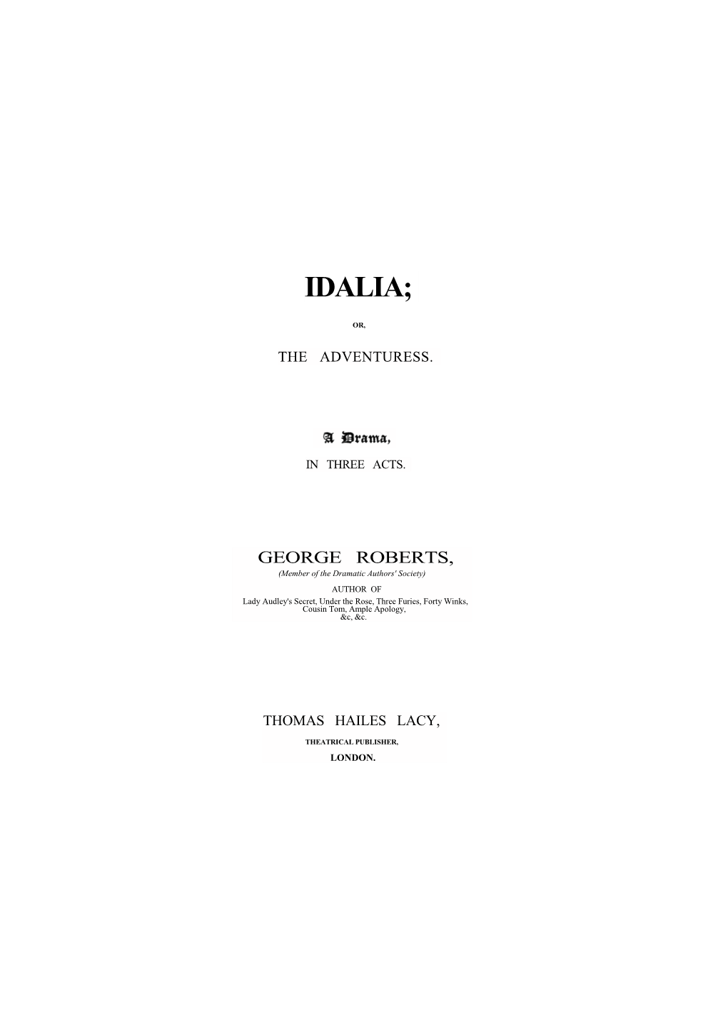 Idalia; Or, the Adventuress