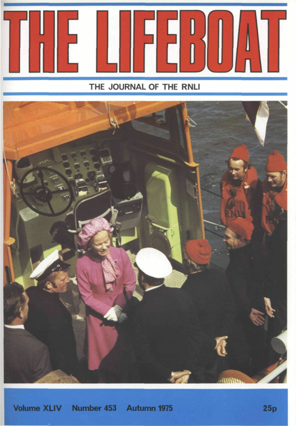 THE JOURNAL of the RNLI Volume XLIV Number 453 Autumn 1975