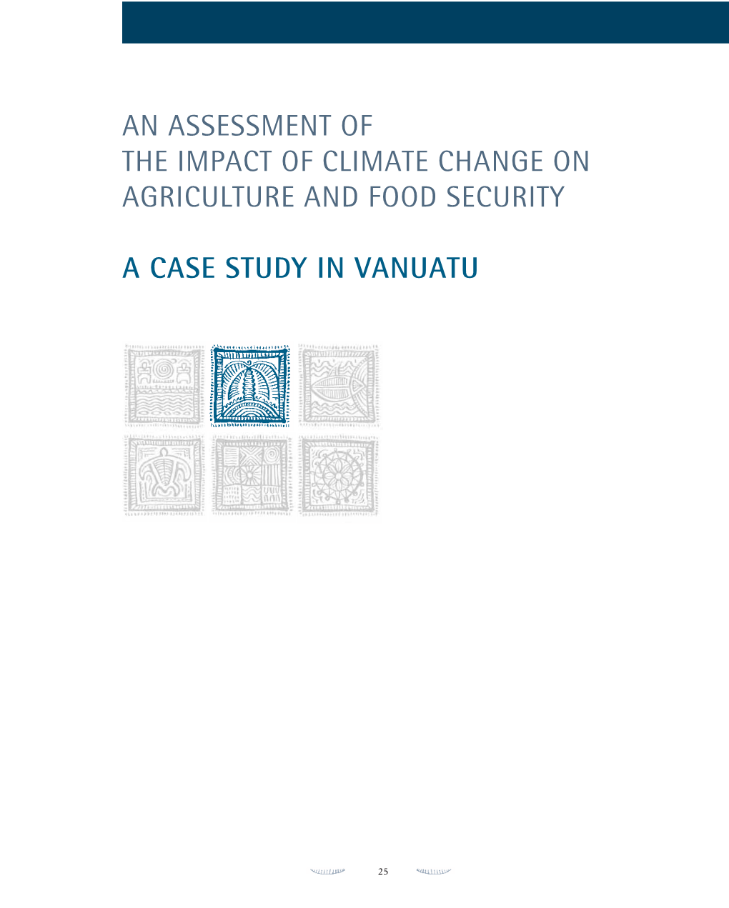 An Assessment of the Impact of Climate Change on Agriculture and Food Security – Vanuatu