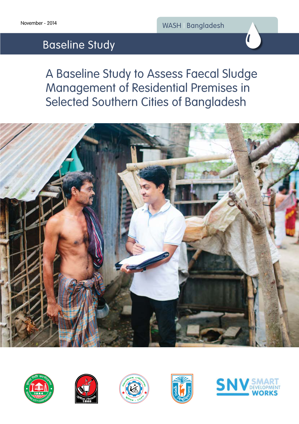 A Baseline Study to Assess Faecal Sludge Management of Residential Premises in Selected Southern Cities of Bangladesh