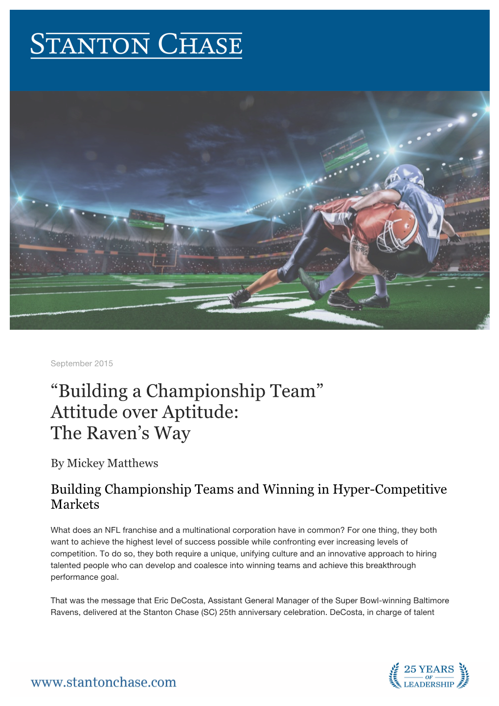 “Building a Championship Team” Attitude Over Aptitude: the Raven's