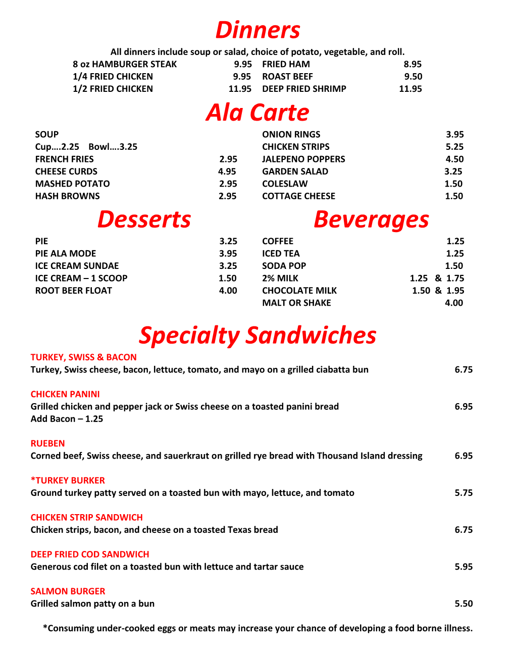 Dinners Ala Carte Desserts Beverages Specialty Sandwiches