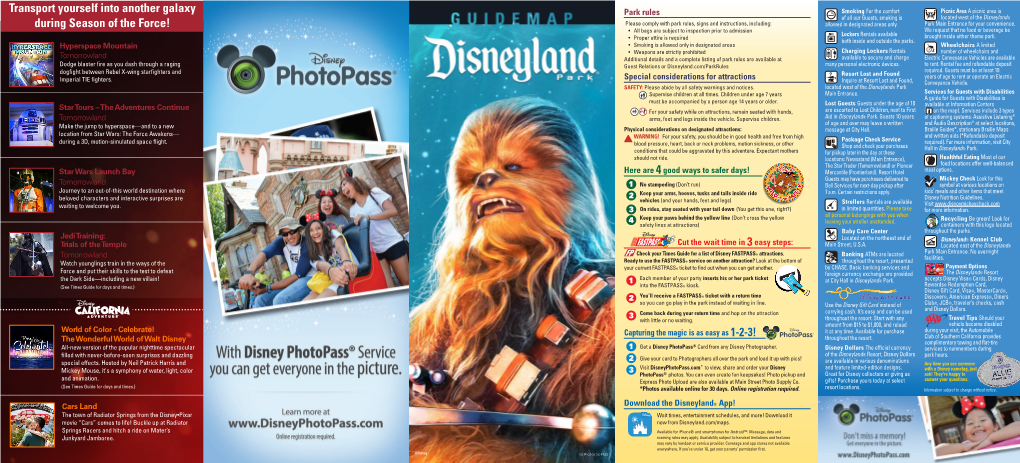 Disneyland® During Season of the Force! Please Comply with Park Rules, Signs and Instructions, Including: Allowed in Designated Areas Only