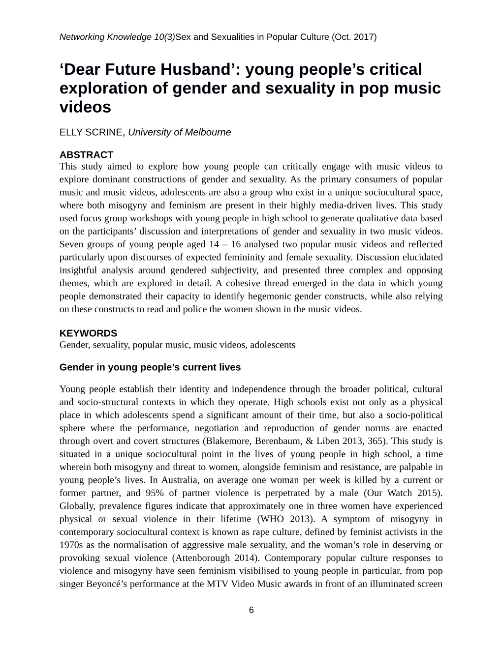 Dear Future Husband’: Young People’S Critical Exploration of Gender and Sexuality in Pop Music Videos
