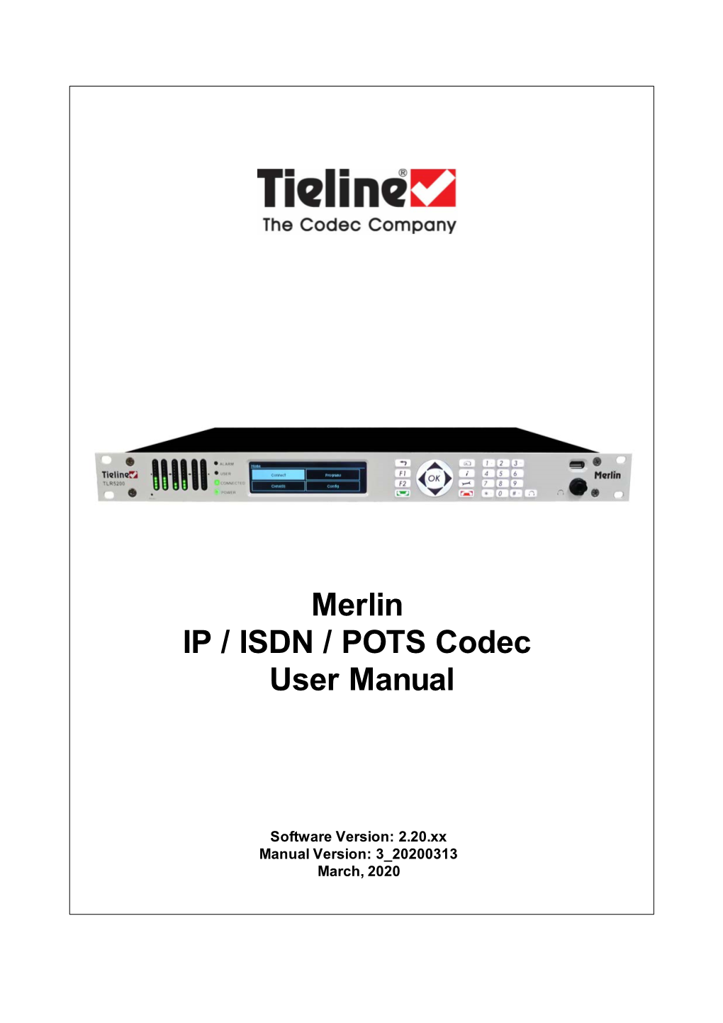 Merlin IP / ISDN / POTS Codec User Manual
