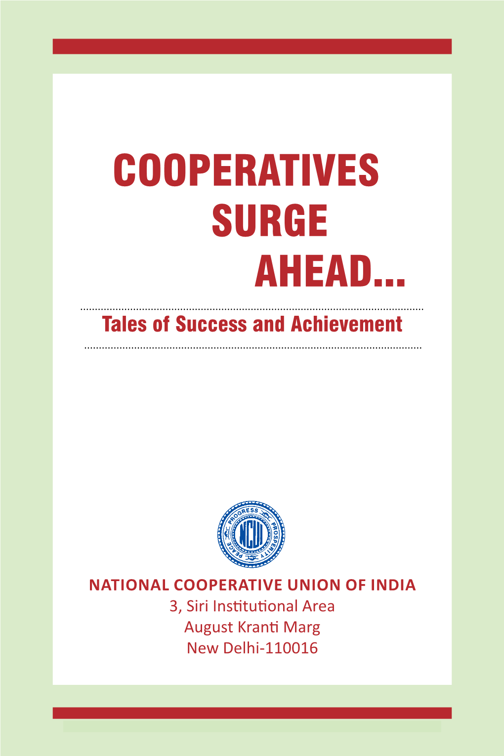 Cooperatives Surge Ahead
