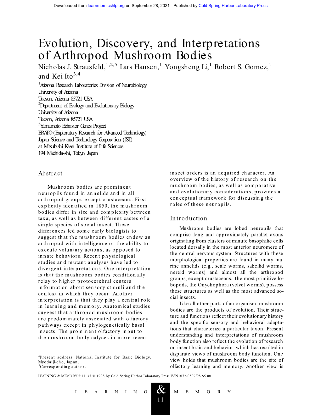 Evolution, Discovery, and Interpretations of Arthropod Mushroom Bodies Nicholas J