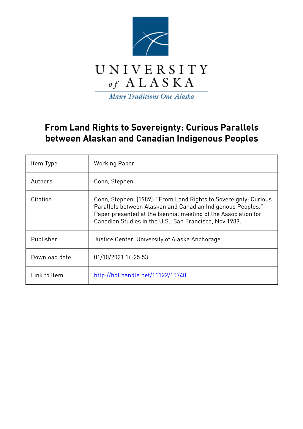 From Land Rights to Sovereignty: Curious Parallels Between Alaskan and Canadian Indigenous Peoples