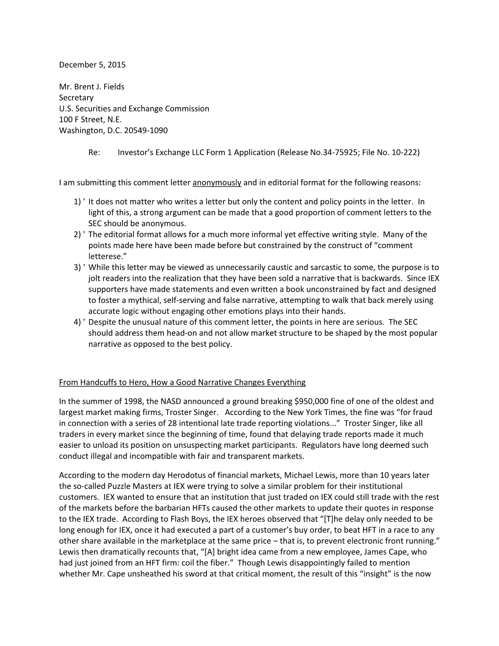 December 5, 2015 Mr. Brent J. Fields Secretary U.S. Securities And