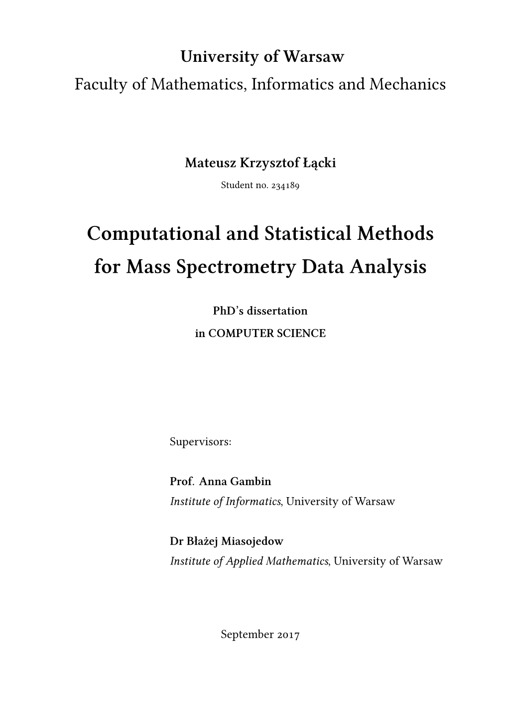 Computational and Statistical Methods for Mass Spectrometry Data Analysis