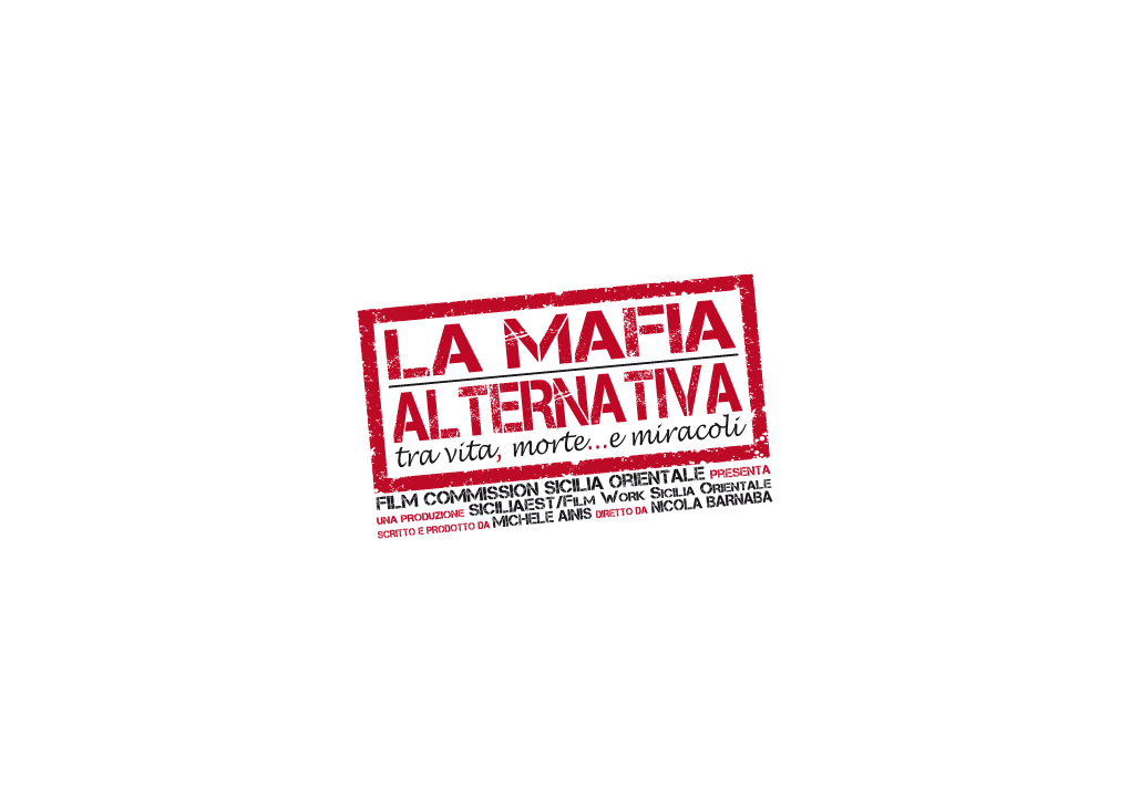 La Mafia Alternativa Taorminafilmfest 2012