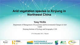 Arid Vegetation Species in Xinjiang in Northwest China