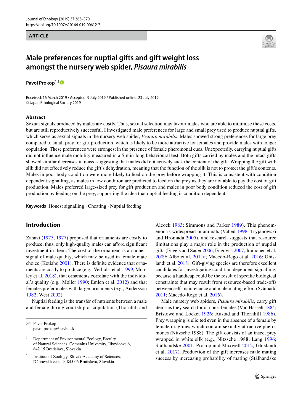 Male Preferences for Nuptial Gifts and Gift Weight Loss Amongst the Nursery Web Spider, Pisaura Mirabilis